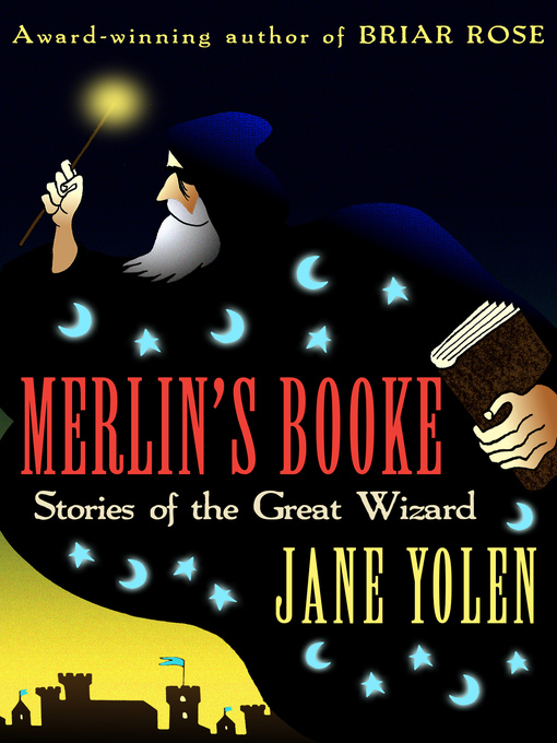 Title details for Merlin's Booke by Jane Yolen - Available